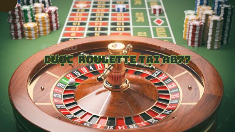 các loại cược trong Roulette tại AB77